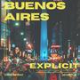 Buenos Aires Explicit