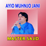 Ayio Muhnjo Jani