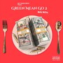 Green Mean Go 2 (Reloaded) [Explicit]