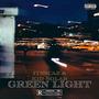 Green Light (Explicit)