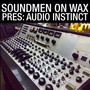 SOW Presents: Audio Instinct - EP