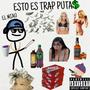 ESTO ES TRAP (Explicit)