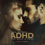 Adhd (Remix)