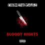 From the Vault: BLOODY NIGHTS (Explicit)