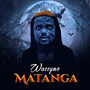 Matanga (Explicit)