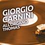 Giorgio Carnini all'organo Thomas