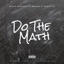 Do the Math (Summer Time on the Westside) [Explicit]