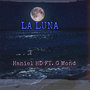La Luna (Explicit)