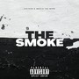 The Smoke (Explicit)