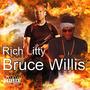 Bruce Willis (Explicit)