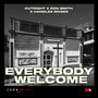 Everybody Welcome