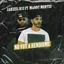 No Voy a Rendirme (feat. Manny Montes)