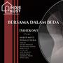 Bersama Dalam Beda (feat. AKBVR NAYO, Indiekost, Deries, Isandya Meidi, Ade Reungit, Musik Gaje, Oktaviani Queen, Roro Elis, After memory, Tiyo Ldr & Wira Abdi)