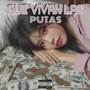 Que Vivan Las P*tas (Explicit)