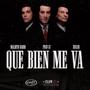 Que bien me va (feat. Maldito Darío, Ziuler & JupaBeats) [Explicit]