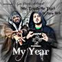 My Year (feat. Papa Rich) [Explicit]