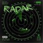 Radar (feat. Drizzyrell) [Explicit]