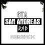Gta San Andreas Rap