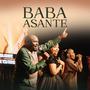 Baba Asante (feat. Pastor Emmanuel Mule)