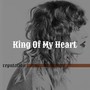 King Of My Heart 中文版