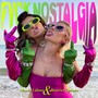 Fvck Nostalgia (Explicit)