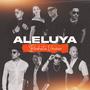 Aleluya (feat. Abisag, Dyago, Eydan Valdes, Rodriandre & Mambo Sour) [Bachata Version]