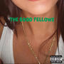 Good fellows (Explicit)