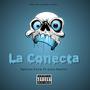 La Conecta (Explicit)