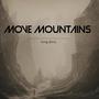 Move Mountains