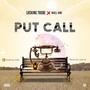 Put Call (feat. Nuell June) [Explicit]