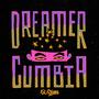 Dreamer Cumbia