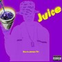 Juice (Explicit)