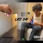 Last Day (Explicit)