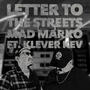 Letter to the streets (feat. Klever Kev) [Explicit]