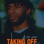 Taking Off (Explicit)