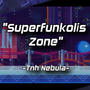 Superfunkolis Zone (From Sonic Mania)