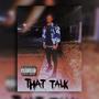 THAT TALK (Explicit)