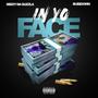 In Yo Face (feat. WB Bussdown) [Explicit]