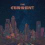 The Current (Side B) [Explicit]