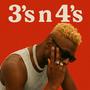 3's n 4's (Explicit)