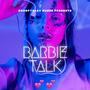 Barbie Talk