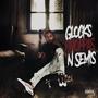 Glocks Choppas N Semis (Explicit)