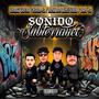 SONIDO SUBTERRANEO (feat. Charly Castro, SEDUM - ED & SAJE - ED) [Explicit]
