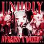 unholy (feat. dazed?!) [Explicit]