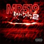 Rain Delay 2 (Explicit)