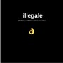 illegale (Explicit)