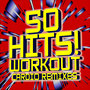 50 Hits! Workout Cardio Remixes