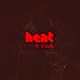 heat (feat. Evvo) [Explicit]