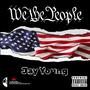 We The People (Explicit)