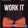 Work It (feat. Ehm Jxy) [Radio Edit]